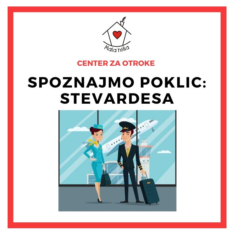 Spoznajmo poklic stevardese (delavnica za osnovnošolce)