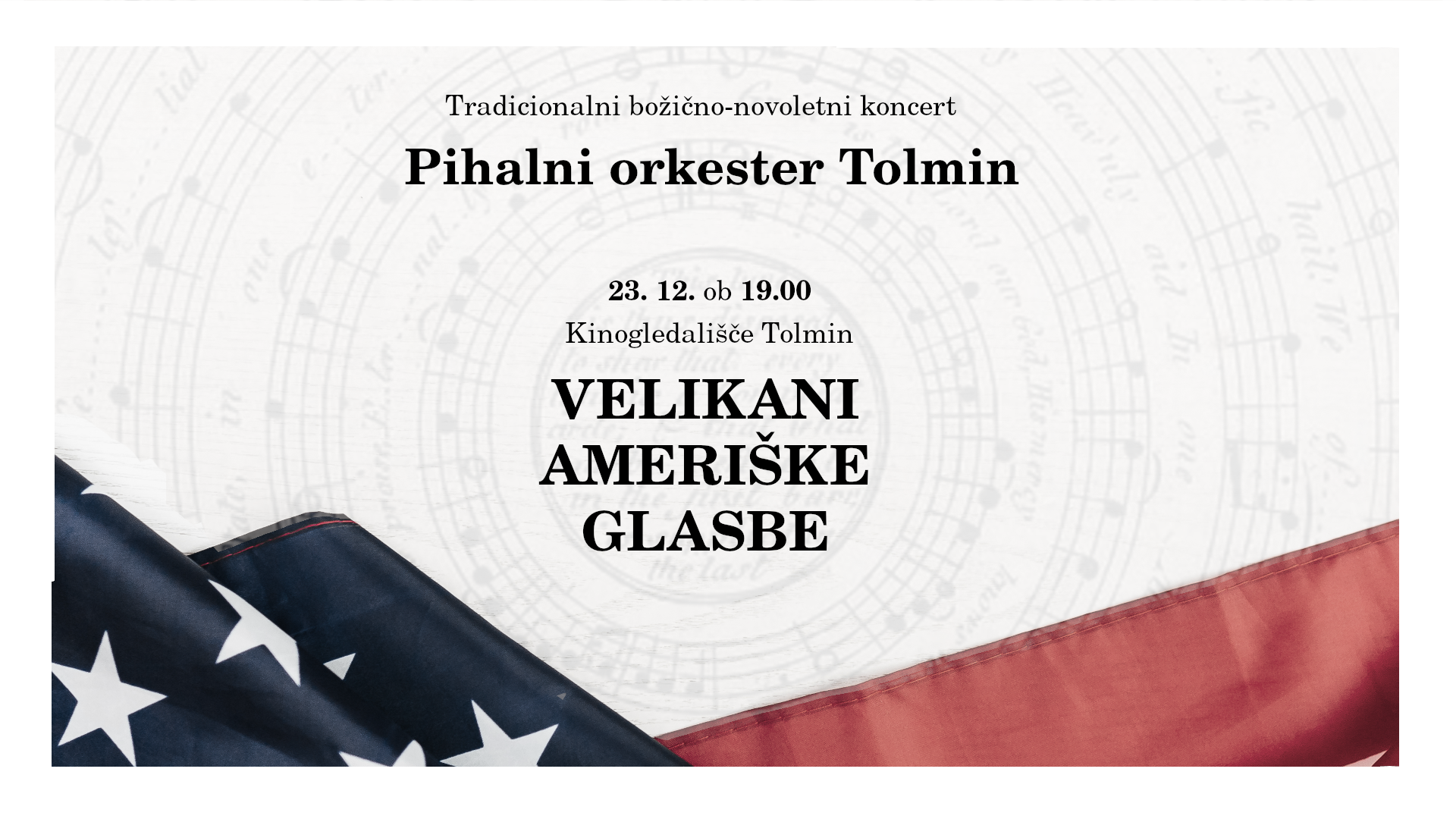 PIHALNI ORKESTER TOLMIN - tradicionalni božično-novoletni koncert VELIKANI AMERIŠKE GLASBE