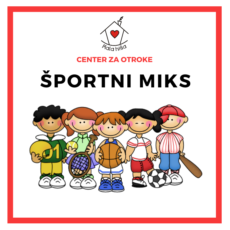 Športni miks (športne dejavnosti za otroke)