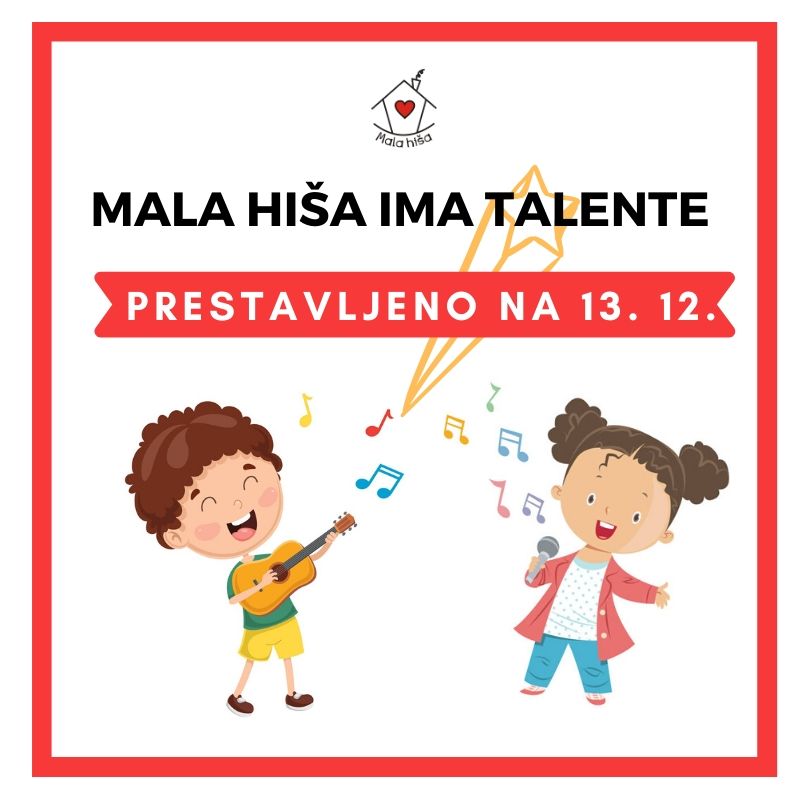 Mala hiša ima talente