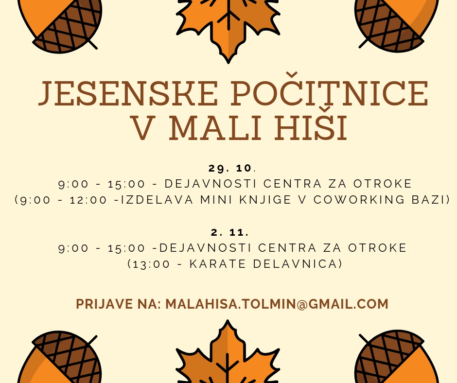 Jesenske počitnice v Mali hiši