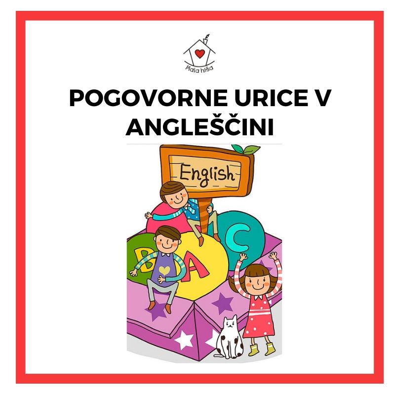 Pogovorne urice v angleščini (delavnica za osnovnošolce)