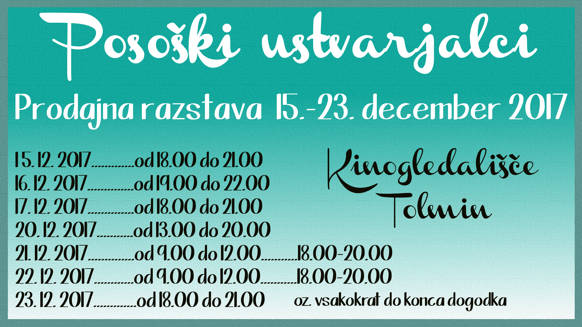 PRODAJNA RAZSTAVA POSOŠKIH USTVARJALCEV