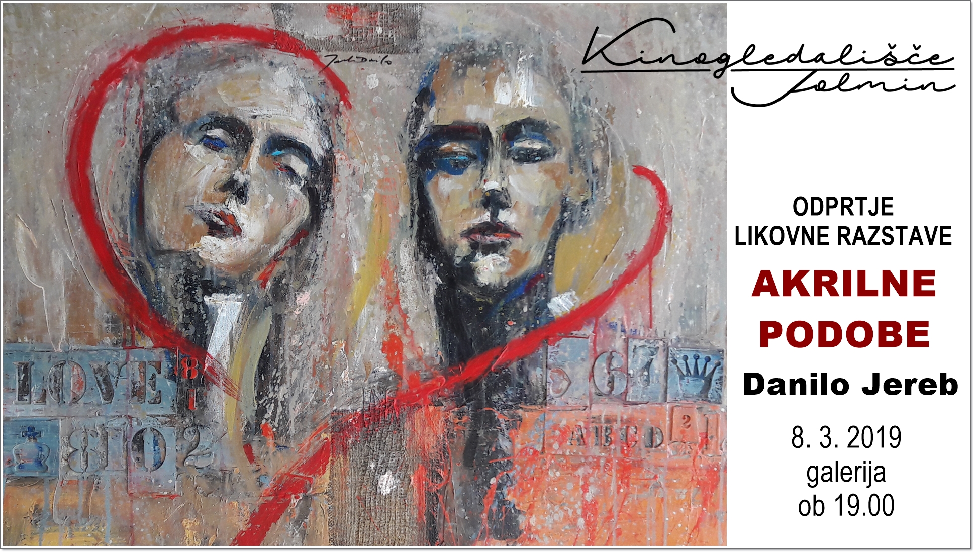 Odprtje likovne razstave AKRILNE PODOBE (DANILO JEREB)