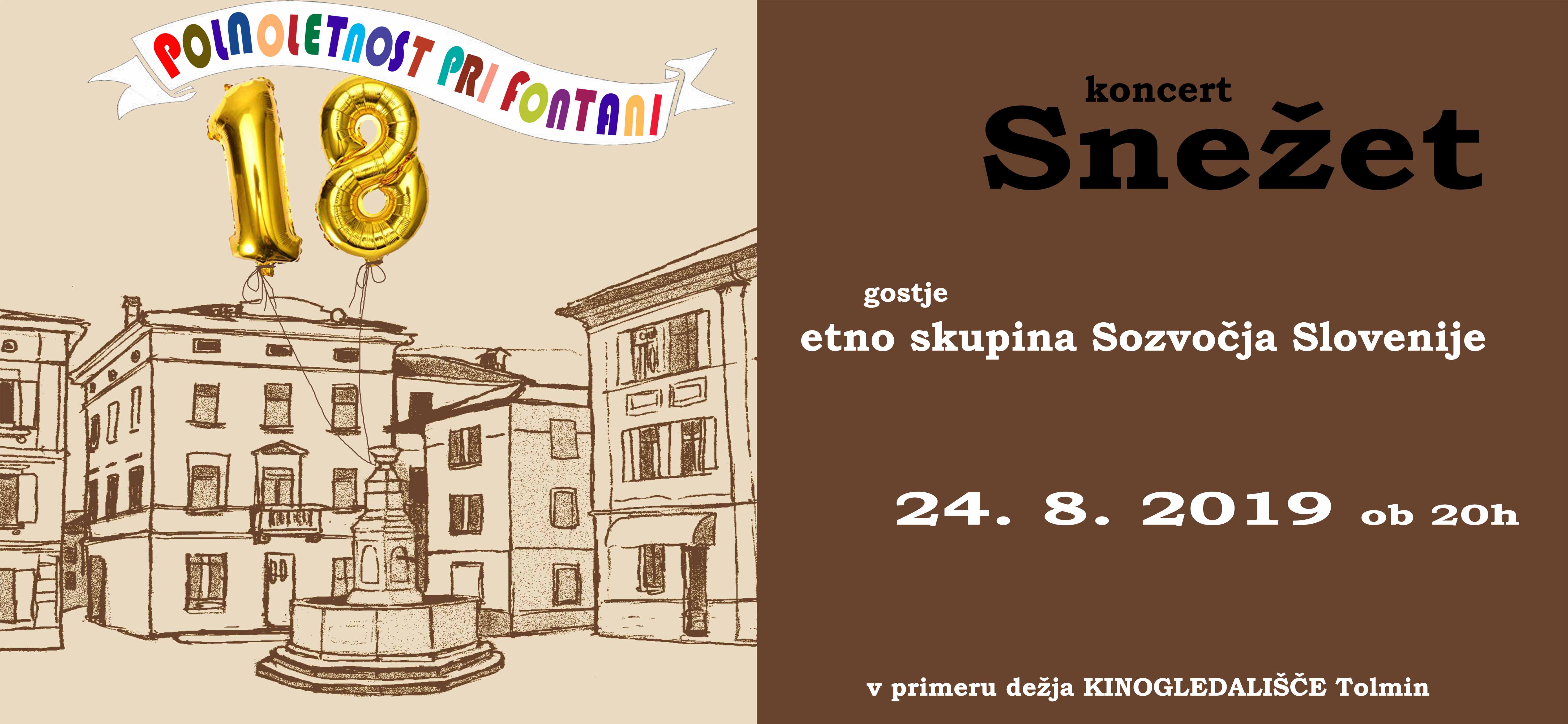 KONCERT VOKALNE SKUPINE SNEŽET: Polnoletnost pri fontani