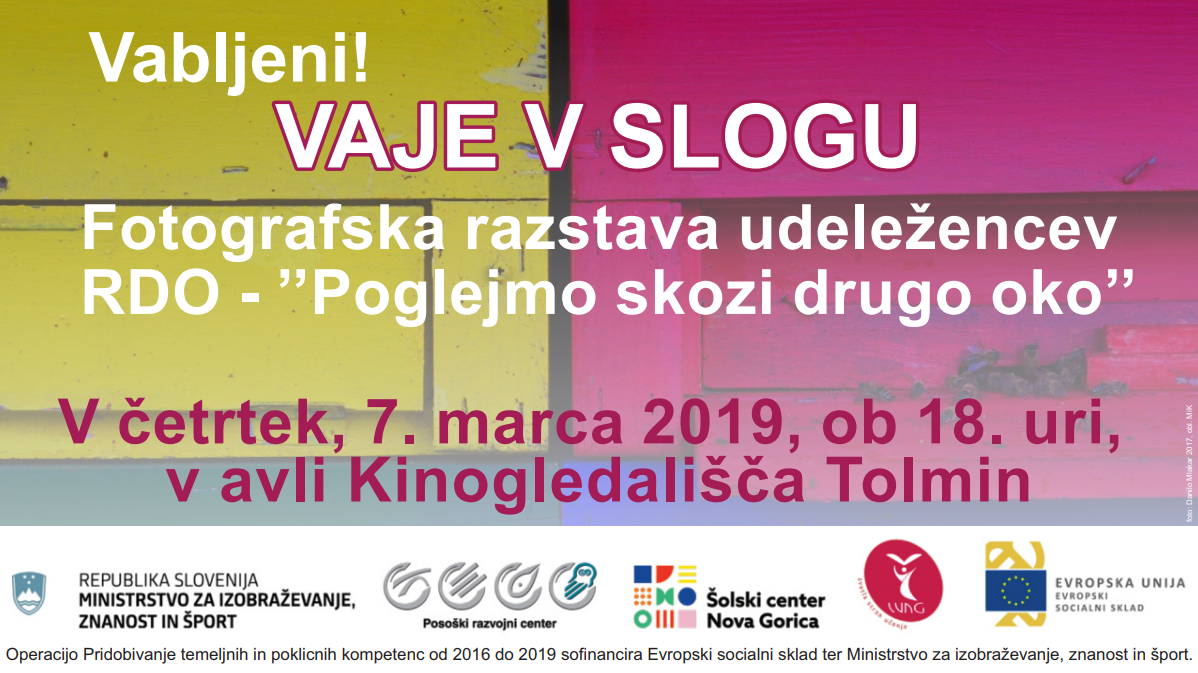 Odprtje razstave udeležencev RDO - POGLEJMO SKOZI DRUGO OKO