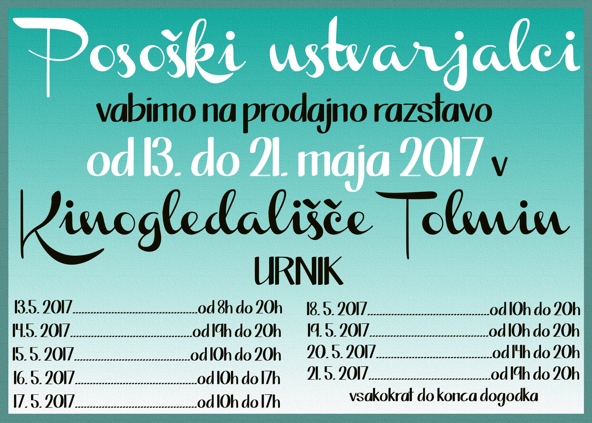 PRODAJNA RAZSTAVA POSOŠKIH USTVARJALCEV